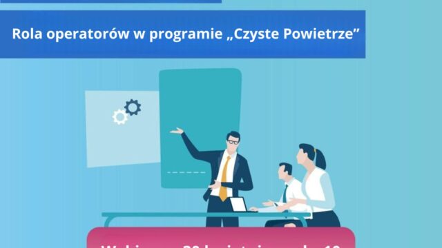 „Czyste Powietrze” – webinar dla przedstawicieli gmin
