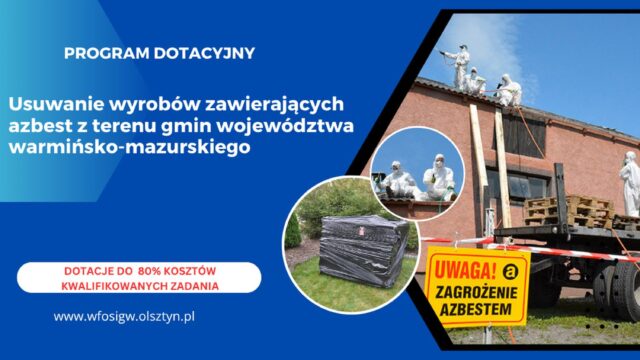 Uwaga! Zmiana alokacji środków w programie dotacyjnym dotyczącym usuwania azbestu